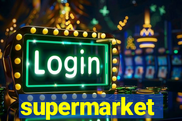 supermarket simulator dinheiro infinito